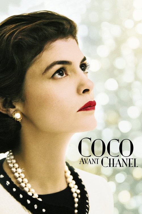 Coco Before Chanel โคโค่ ก่อนโลกเรียกเธอ ชาเนล (2009)