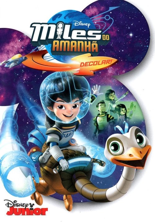 Miles From Tomorrowland: Let s Rocket! ไมล์ส จาก ทูมอโรว์แลนด์ (2015)