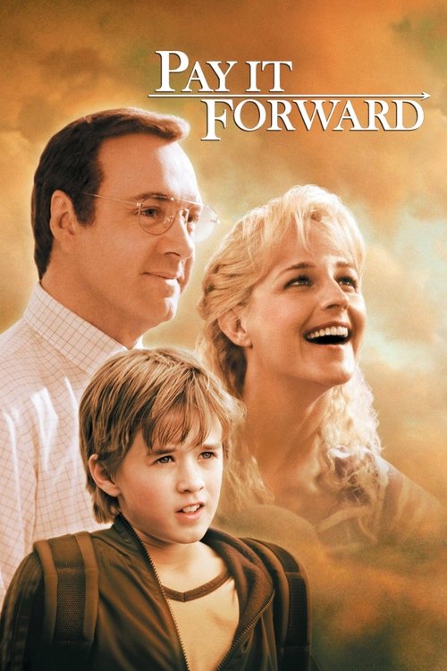 Pay It Forward หากใจเราพร้อมจะให้(ใจ) เราจะได้มากกว่าหนึ่ง (2000) บรรยายไทย