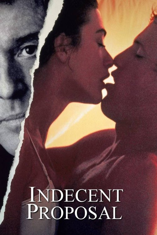 Indecent Proposal ข้อเสนอที่รักนี้มิอาจกั้น (1993)