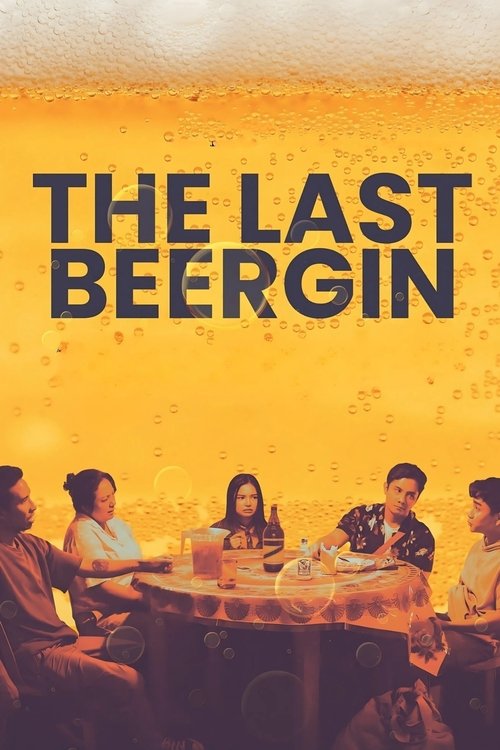 The Last BeerGin ล้อมวงดื่มครั้งสุดท้าย (2025) บรรยายไทย