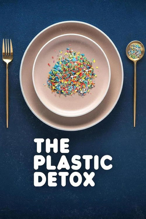 The Plastic Detox ดีท็อกซ์: ล้างพิษไมโครพลาสติก (2026)