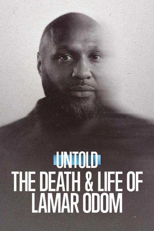 Untold: The Death & Life of Lamar Odom ความตายและชีวิตของลามาร์ โอดอม (2026)