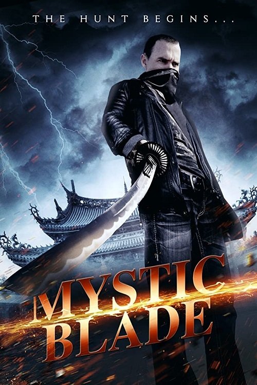 Mystic Blade นักฆ่าแค้นข้ามโลก (2014)