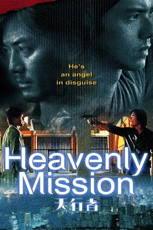 Heavenly Mission ทูตสวรรค์ คนมรณะ