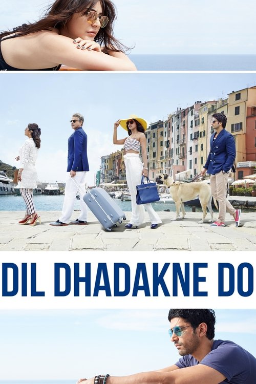 Dil Dhadakne Do อุบัติรักวุ่นๆ ณ ดินแดนสองทวีป (2015) บรรยายไทย