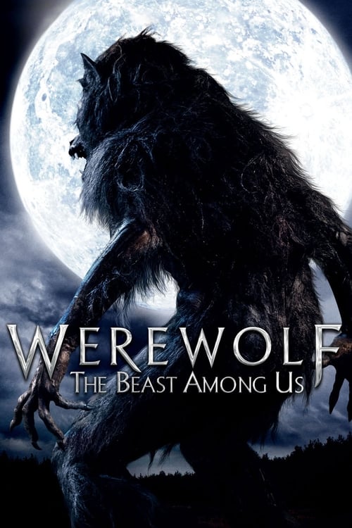 Werewolf The Beast Among Us ล่าอสูรนรก มนุษย์หมาป่า