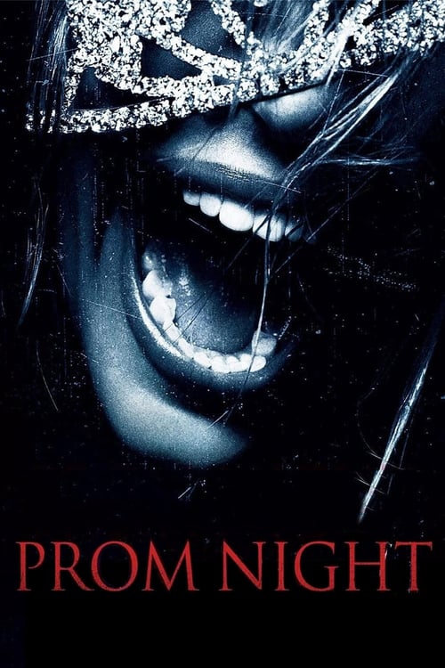 Prom Night พรอม ไนท์ คืนตายก่อนหวีด (2008)