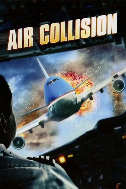 Air Collision นาทีระทึกชนเหนือฟ้า