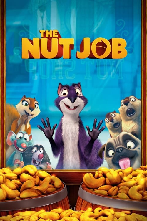 The Nut Job ภารกิจหม่ำถั่วป่วนเมือง