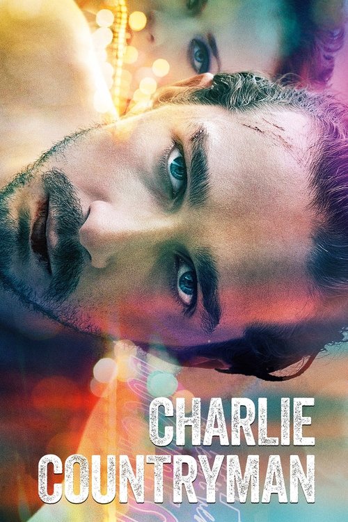 The Necessary Death Of Charlie Countryman ชาร์ลี คันทรีแมน รักนี้อย่าได้ขวาง