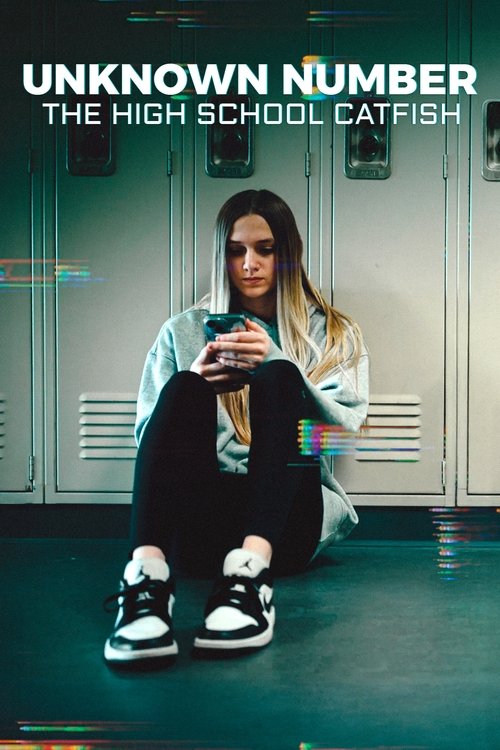Unknown Number: The High School Catfish ข้อความลวงเด็กมัธยมปลาย (2025) NETFLIX บรรยายไทย