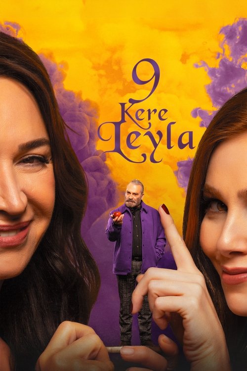 Leyla Everlasting (9 Kere Leyla) ภรรยา 9 ชีวิต (2020) NETFLIX บรรยายไทย