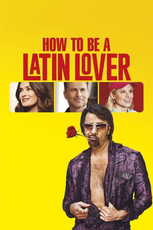 How to Be a Latin Lover ฮาว ทู บี เอ ละติน เลิฟเวอร์ (2017) บรรยายไทย