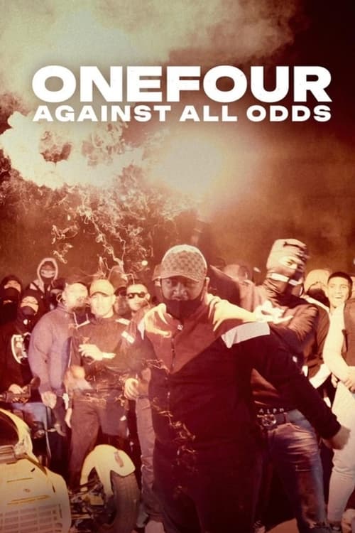 ONEFOUR: Against All Odds (2023) NETFLIX บรรยายไทย