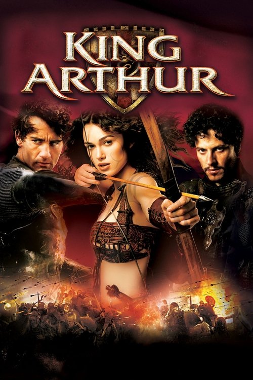 King Arthur คิง อาร์เธอร์...ศึกจอมราชันย์อัศวินล้างปฐพี (2004)