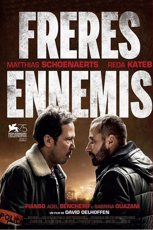 Close Enemies (Frères ennemis) มิตรร้าย (2018) NETFLIX บรรยายไทย