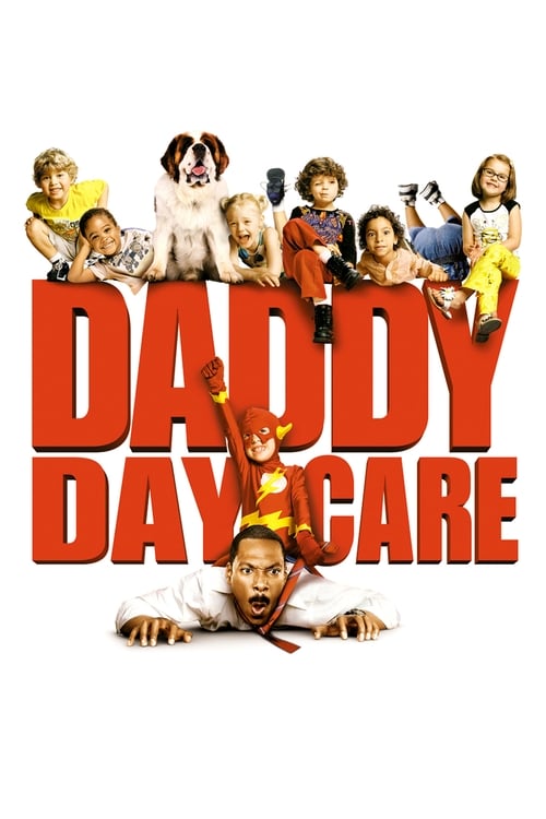 Daddy Day Care วันเดียว คุณพ่อ...ขอเลี้ยง (2003)