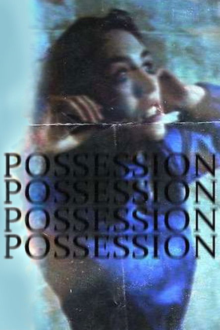 Possession (1981) บรรยายไทยแปล