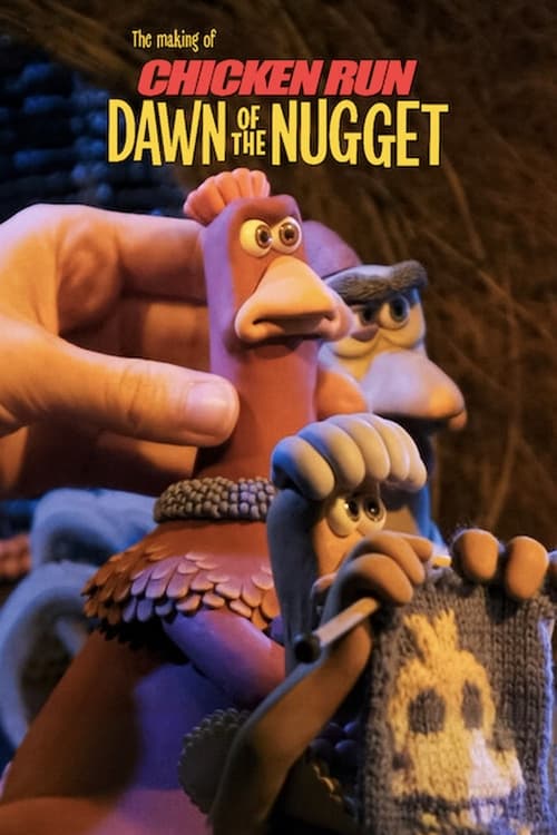 The Making of Chicken Run: Dawn of the Nugget (2023) NETFLIX บรรยายไทย
