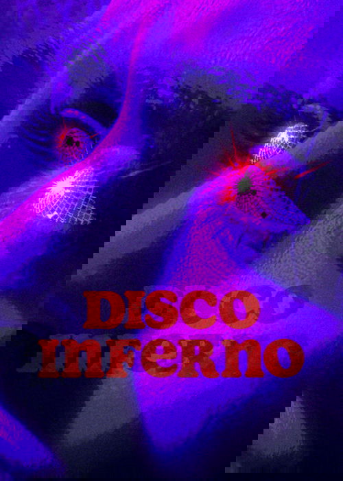 Disco Inferno (2023) NETFLIX บรรยายไทย