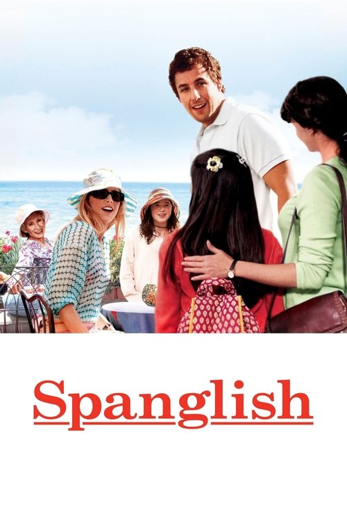 Spanglish กิ๊กกันสองภาษา (2004)