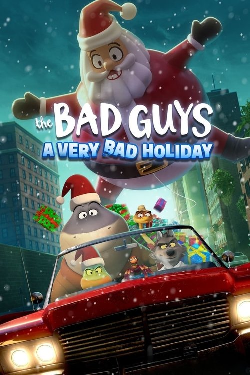 The Bad Guys: A Very Bad Holiday วายร้ายพันธุ์ดี: ฉลองเทศกาลป่วน (2023) NETFLIX