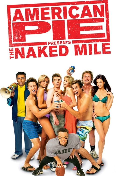 American Pie 5: Presents The Naked Mile แอ้มเย้ยฟ้าท้ามาราธอน (2006)