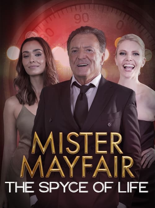 Mister Mayfair: The Spyce of Life (2021) HDTV บรรยายไทย