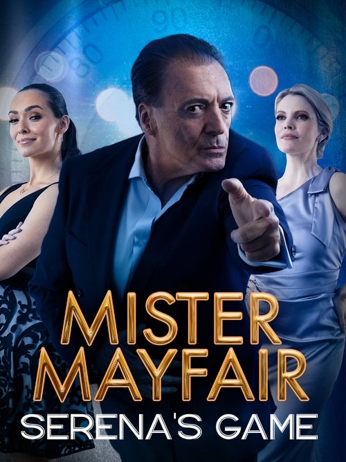 Mister Mayfair: Serena's Game (2021) HDTV บรรยายไทย