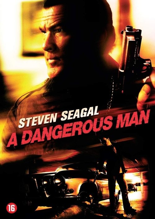 A Dangerous Man มหาประลัยคนอันตราย (2009)
