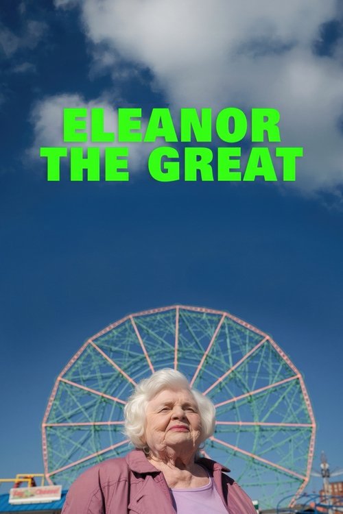 Eleanor the Great เอเลนอร์ผู้ยิ่งใหญ่ (2025) บรรยายไทย