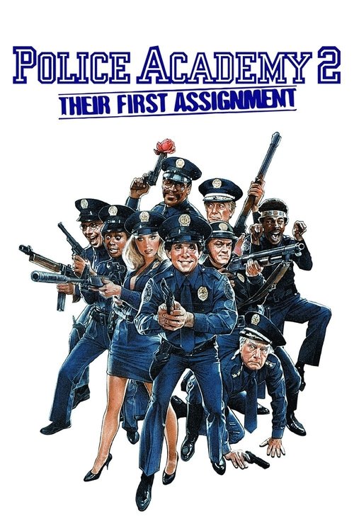 Police Academy 2: Their First Assignment โปลิศจิตไม่ว่าง (1985)