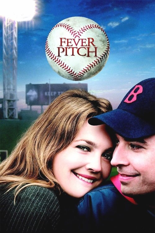 Fever Pitch สาวรักกลุ้มกับหนุ่มบ้าบอล (2005)