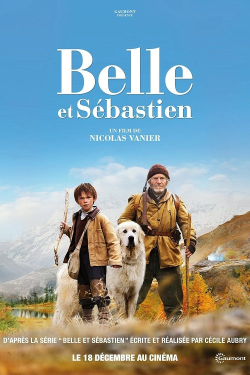 Belle et Sebastien เบลและเซบาสเตียน เพื่อนรักผจญภัย (2013)