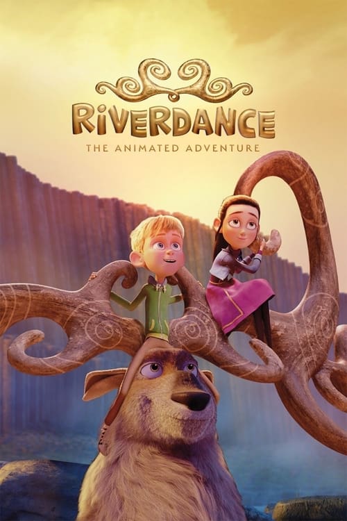 Riverdance: The Animated Adventure ผจญภัยริเวอร์แดนซ์ (2021) NETFLIX