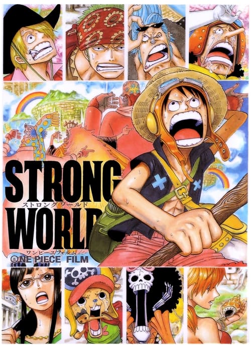 One Piece: Strong World วันพีซ เดอะ มูฟวี่ ผจญภัยเหนือหล้าท้าโลก สตรองเวิลด์
