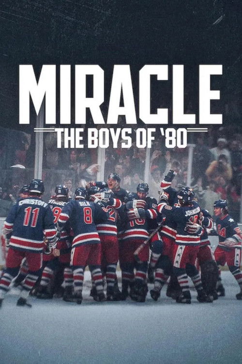 Miracle: The Boys of '80 มหัศจรรย์ฮอกกี้ปี 80 (2026)