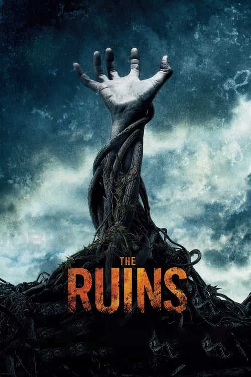 The Ruins แดนร้างกระชากวิญญาณ (2008)