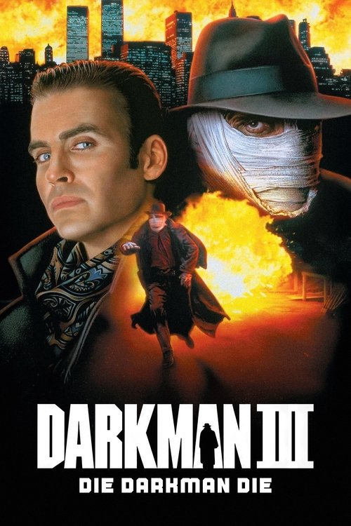 Darkman III: Die Darkman Die ดาร์คแมน 3 พลิกเกมล่า (1996)