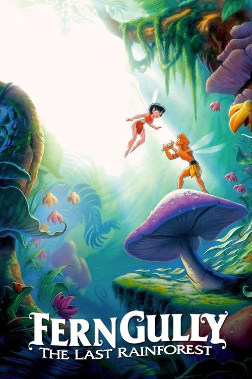 FernGully: The Last Rainforest เฟิร์นกัลลี่ ป่ามหัศจรรย์ (1992)