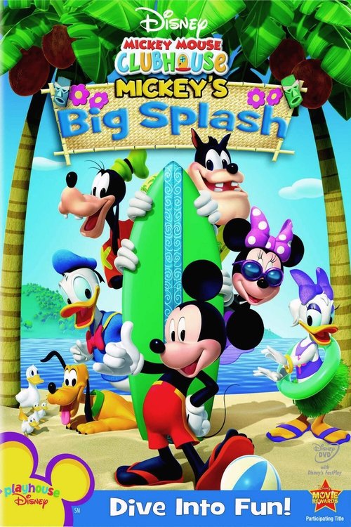 Mickey Mouse Clubhouse Mickey s Big Splash สโมสรมิคกี้ เม้าส์ มิคกี้พักร้อน