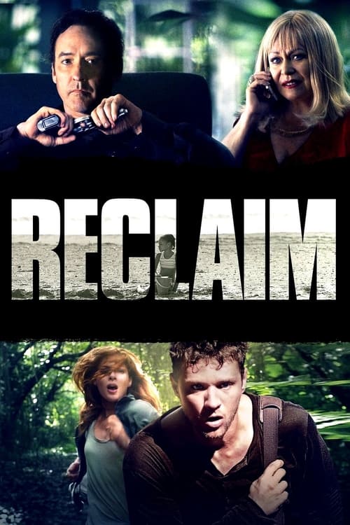 Reclaim แผนลับ ไถ่โหดอำมหิต (2014)
