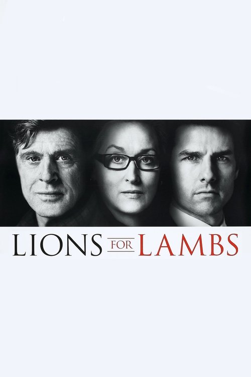 Lions for Lambs ปมซ่อนเร้นโลกสะพรึง (2007)