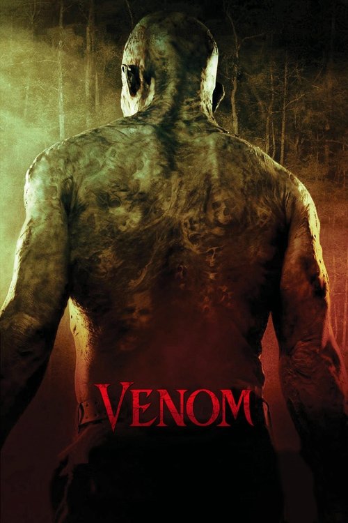 Venom เวน่อม อสูรสยอง (2005)