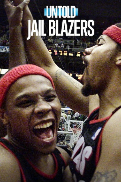 Untold: Jail Blazers เจลเบลเซอร์ส (2026)