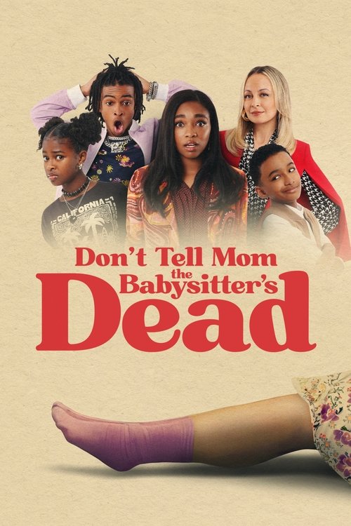 Don't Tell Mom the Babysitter's Dead พี่เลี้ยงไม่อยู่ พวกหนูทำไงดี (2024) บรรยายไทย