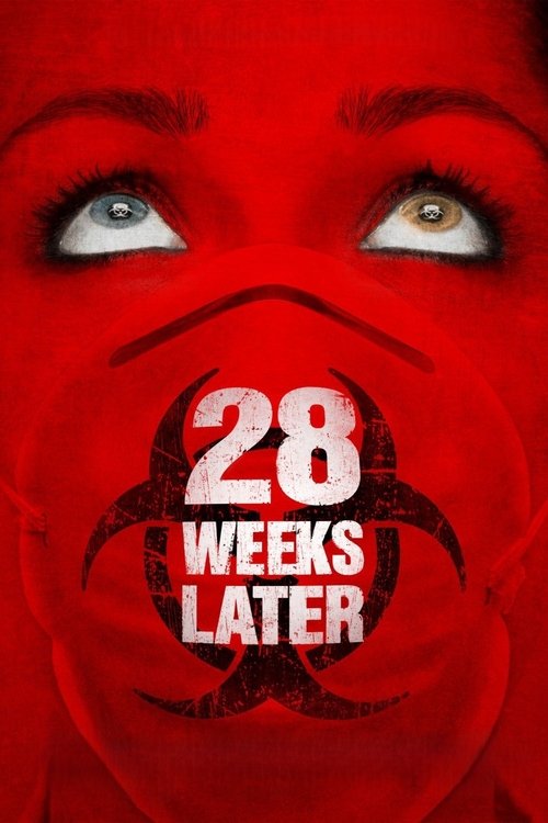 28 Weeks Later มหันตภัยเชื้อนรกถล่มเมือง (2007)