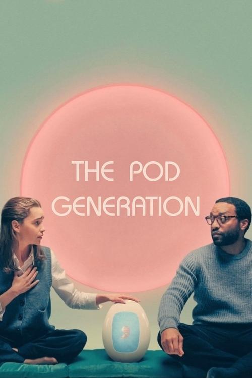 The Pod Generation (2023) บรรยายไทย