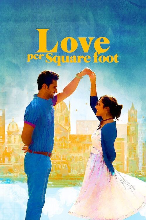 Love Per Square Foot รักต่อตารางฟุต (2018) บรรยายไทย